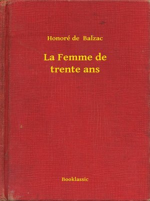 cover image of La Femme de trente ans
